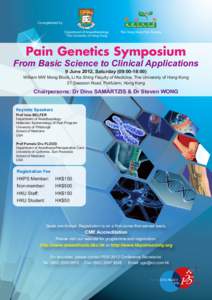 Co-organized by Department of Anaesthesiology The University of Hong Kong The Hong Kong Pain Society