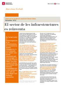 Barcelona Treball  Càpsula de tendència sectorial Smart Cities NovembreEl sector de les infraestructures