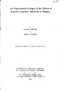 An Experimental Critique of the Effects of Anterior Cingulate Ablations in Monkey BY  KARL H. PRIBRAM