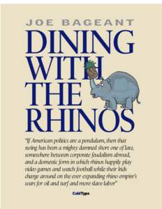 JOE BAGEANT  DINING WITH THE RHINOS