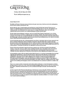 P.O. Box 190, Mt. Tabor, NJ[removed]E-mail: [removed] Annual Report 2014 The efforts of Preserve Greystone came to fruition in the past year even as the forces involved in endangering