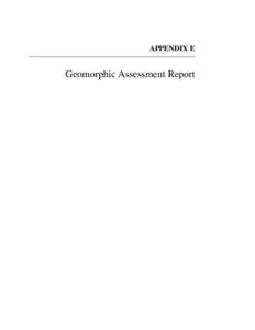 APPENDIX E  Geomorphic Assessment Report TECHNICAL MEMORANDUM