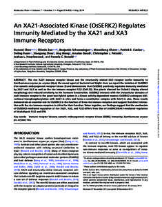 Molecular Plant  •  Volume 7  •  Number 5  •  Pages 874–892  •  May[removed]RESEARCH ARTICLE An XA21-Associated Kinase (OsSERK2) Regulates Immunity Mediated by the XA21 and XA3