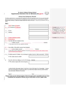 St.  Anne’s  Catholic  Primary  School Supplementary Information Form for Admissions[removed]Pinkerton Road, Basingstoke, RG22 6RE The School uses this form, in conjunction with Hampshire County Council applica