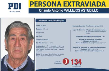 Orlando Antonio VALLEJOS ASTUDILLO  Edad: 78 años. Estatura: 1.70 mts. Tez: Morena. Iris: Café.