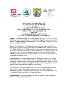 Environment / Aquatic ecology / Wetland / United States Army Corps of Engineers / Natural Resources Conservation Service / Clean Water Act / Cold Regions Research and Engineering Laboratory / United States Fish and Wildlife Service / No net loss wetlands policy / Environment of the United States / Conservation in the United States / United States