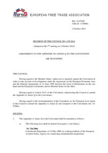 Ref[removed]Old ref[removed]October 2014 DECISION OF THE COUNCIL NO 1 OF[removed]Adopted at the 7th meeting on 2 October 2014)