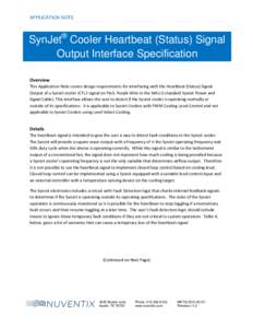 APPLICATION NOTE  ® SynJet Cooler Heartbeat (Status) Signal Output Interface Specification