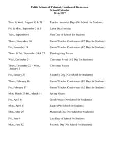 Public Schools of Calumet, Laurium & Keweenaw School CalendarTues. & Wed., August 30 & 31