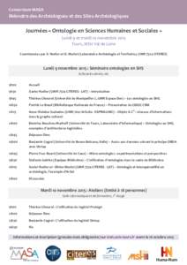 Consortium MASA  Mémoire des Archéologues et des Sites Archéologiques Journées « Ontologie en Sciences Humaines et Sociales » Lundi 9 et mardi 10 novembre 2015