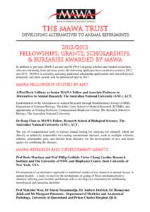 THE MAWA TRUST DEVELOPING ALTERNATIVES TO ANIMAL EXPERIMENTSFellowships, GRANTS, SCHOLARSHIPS, & Bursaries AWARDED BY MAWA