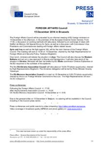 Third country relationships with the European Union / Council of the European Union / High Representative of the Union for Foreign Affairs and Security Policy / Ukraine–European Union relations / European External Action Service / Eastern Partnership / Common Foreign and Security Policy / Future enlargement of the European Union / Foreign relations of the European Union / Politics of the European Union / European Union