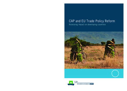 [removed]CAP and EU Trade Policy Reform; Assessing impact on developing