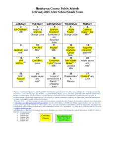 Henderson County Public Schools February2015 After School Snack Menu MONDAY 2 Elf Crackers5