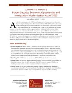 NATIONAL IMMIGRATION LAW CENTER | WWW.NILC.ORG  SUMMARY & ANALYSIS Border Security, Economic Opportunity, and Immigration Modernization Act of 2013