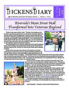 2015 Festival Official Newsletter of the Riverside Dickens Festival • Volume 17 - Issue 1  Feb. 21 – 22