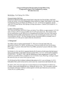 Categorical Exclusion Documentation Format When Using Categorical Exclusions Not Established by Statute WY-040-CXl[removed]BLM Office: Rock Springs Field Office Proposed Action Title/Type: