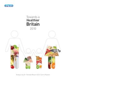 Towards a Healthier Britain 2010