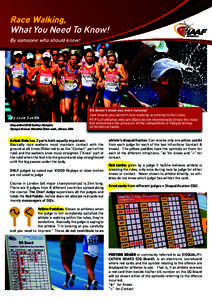 Race Walking, What You Need To Know! By someone who should know! By Jane Saville Disqualified (DQ) Sydney Olympics