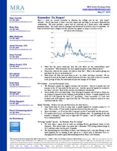 MRA Daily Strategy Note www.macroriskadvisors.com May 3rd, 2013 Dean Curnutt[removed]removed]