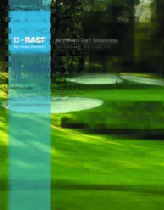 Northern Turf Solutions Your Guide to Healthy, Quality Turf Kyle J. Miller  Cozette Hadley - Region 4