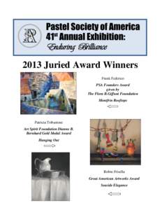 2013 Juried Award Winners Frank Federico PSA Founders Award given by The Flora B.Giffuni Foundation Montfrin Rooftops