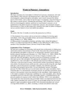 Winds in Planetary Atmospheres Introduction: The basic circulation of an atmosphere is defined by its pressure, temperature, and wind fields [Holton, [removed]Pressure and temperature have a direct effect on the passage of