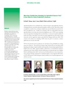 2009 JOURNAL OF THE ASFMRA  When Does Variable Rate Technology for Agricultural Sprayers Pay? A Case Study for Cotton Production in Tennessee  By Daniel F. Mooney, James A. Larson, Roland K. Roberts and Burton C. English