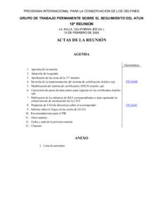 PROGRAMA INTERNACIONAL PARA LA CONSERVACION DE LOS DELFINES  GRUPO DE TRABAJO PERMANENTE SOBRE EL SEGUIMIENTO DEL ATUN 18ª REUNION LA JOLLA, CALIFORNIA (EE.UU.)