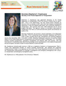 Secretary Stephanie C. Kopelousos Secretary of the Florida Department of Transportation