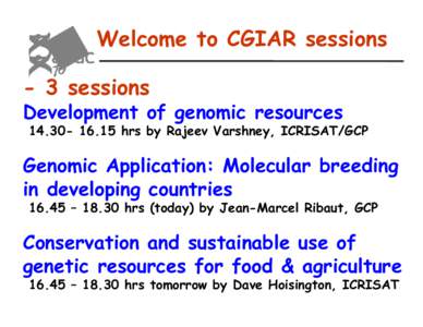 Welcome to the 3 CGIAR sessions