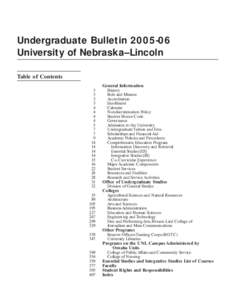 Undergraduate Bulletin[removed]University of Nebraska–Lincoln Table of Contents 3 3 3