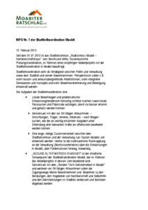 INFO Nr. 1 der Stadtteilkoordination Moabit 15. Februar 2013 Seit dem[removed]ist das Stadtteilzentrum „Stadtschloss Moabit – Nachbarschaftshaus“ vom Bezirksamt Mitte, Sozialräumliche Planungskoordination, im R