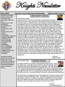 Knights Newsletter May, 2010 Charity, Unity, Fraternity and Patriotism  KNIGHTS OF COLUMBUS