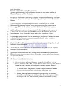 Human rights instruments / Chemical Weapons Convention / Military terminology / Weapons of mass destruction / Nuclear weapons / Chemical weapon / Organisation for the Prohibition of Chemical Weapons / Destruction of chemical weapons / United Nations Security Council Resolution / Arms control / International relations / Chemical warfare