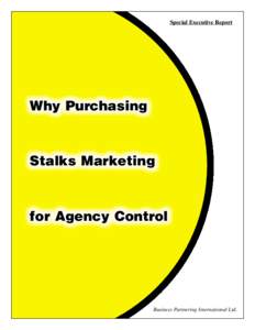 Special Executive Report  Why Purchasing Stalks Marketing