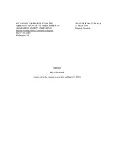 MECHANISM FOR FOLLOW-UP ON THE IMPLEMENTATION OF THE INTER-AMERICAN CONVENTION AGAINST CORRUPTION Seventh Meeting of the Committee of Experts March 7-12, 2005 Washington, DC