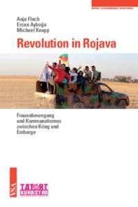 Anja Flach Ercan Ayboga ˘ Michael Knapp  Revolution in Rojava