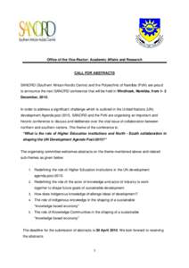 Office of the Vice-Rector: Academic Affairs and Research  CALL FOR ABSTRACTS SANORD (Southern African-Nordic Centre) and the Polytechnic of Namibia (PoN) are proud to announce the next SANORD conference that will be held