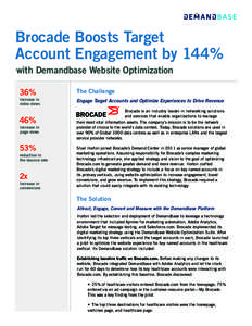 Brocade Boosts Target Account Engagement by 144% with Demandbase Website Optimization 36%  increase in