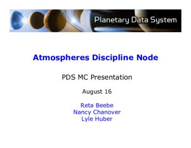 Astronomy / Planetary science / Spacecraft / Outer space / Astrochemistry / Reta Beebe / MESSENGER / Atmosphere / Probability of default / Planet / Data set / Moon