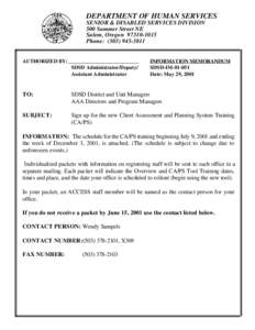 DEPARTMENT OF HUMAN SERVICES SENIOR & DISABLED SERVICES DIVISION 500 Summer Street NE Salem, Oregon[removed]Phone: ([removed]