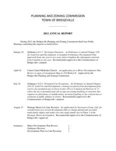 PLANNING AND ZONING COMMISSION TOWN OF BRIDGEVILLE ________________ 2012 ANNUAL REPORT During 2012, the Bridgeville Planning and Zoning Commission held four Public