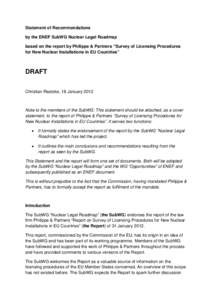 Statement of Recommendations by the ENEF SubWG Nuclear Legal Roadmap based on the report by Philippe & Partners “Survey of Licensing Procedures for New Nuclear Installations in EU Countries”  DRAFT