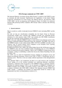 Industrial Minerals Association – Europe A.I.S.B.L.  IMA-Europe comments on UNFC-2009 The Industrial Minerals Association-Europe (IMA-Europe)1 is grateful to the UNECE to open to comments the draft document 