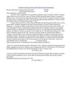 Southern Campaign American Revolution Pension Statements Pension application of Samuel Garrison S31049 fn18NC Transcribed by Will Graves[removed]State of Kentucky, Warren County