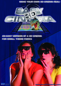 MAKE YOUR OWN 3D CINEMA REAL!  AN EASY VERSION OF A 3D CINEMA FOR SMALL THEME PARKS  7*%&0