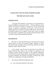 LC Paper No. CB[removed])  LEGISLATIVE COUNCIL PANEL ON HOME AFFAIRS THE 2009 EAST ASIAN GAMES  INTRODUCTION