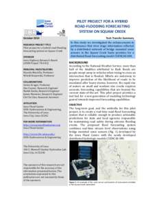 Pilot Project for a Hybrid Road-Flooding Forecasting System on Squaw Creek, TR-642, Tech Transfer Summary