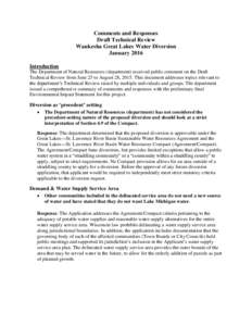 Comments and Responses Draft Technical Review Waukesha Great Lakes Water Diversion January 2016 Introduction The Department of Natural Resources (department) received public comment on the Draft